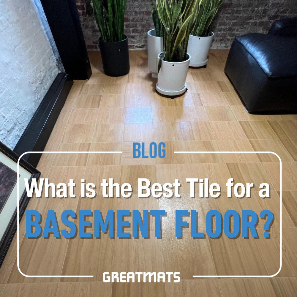 best tiles for basement floor