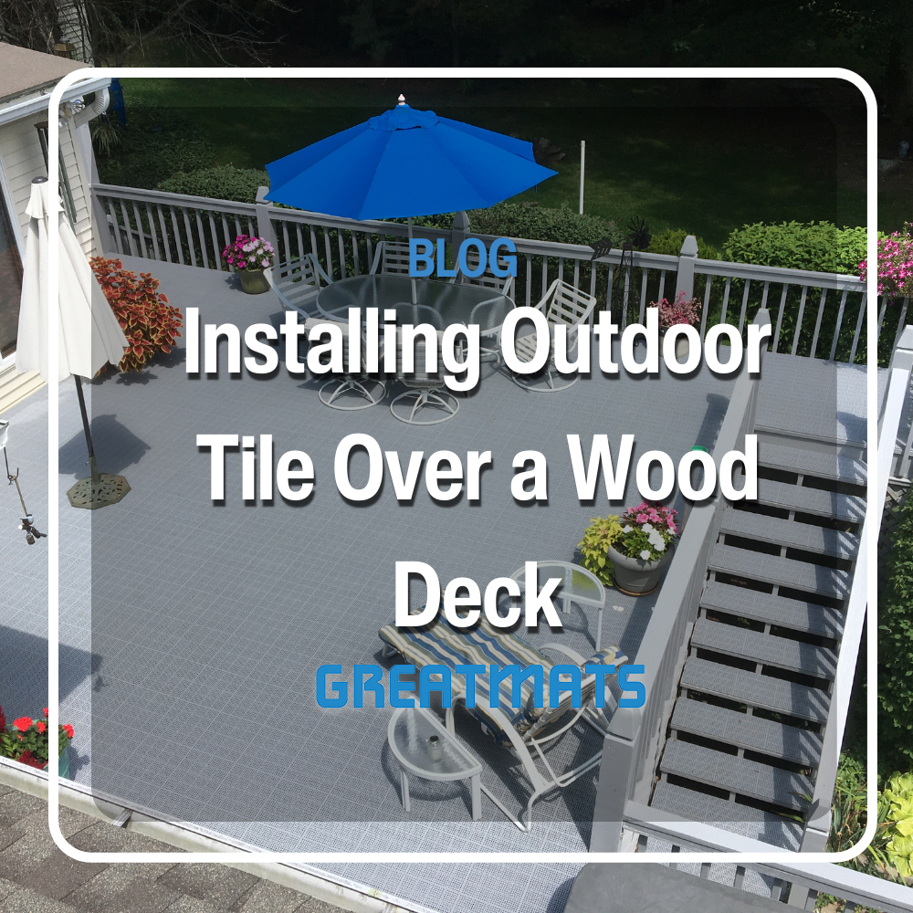 installing outdoor tile over wood deck
