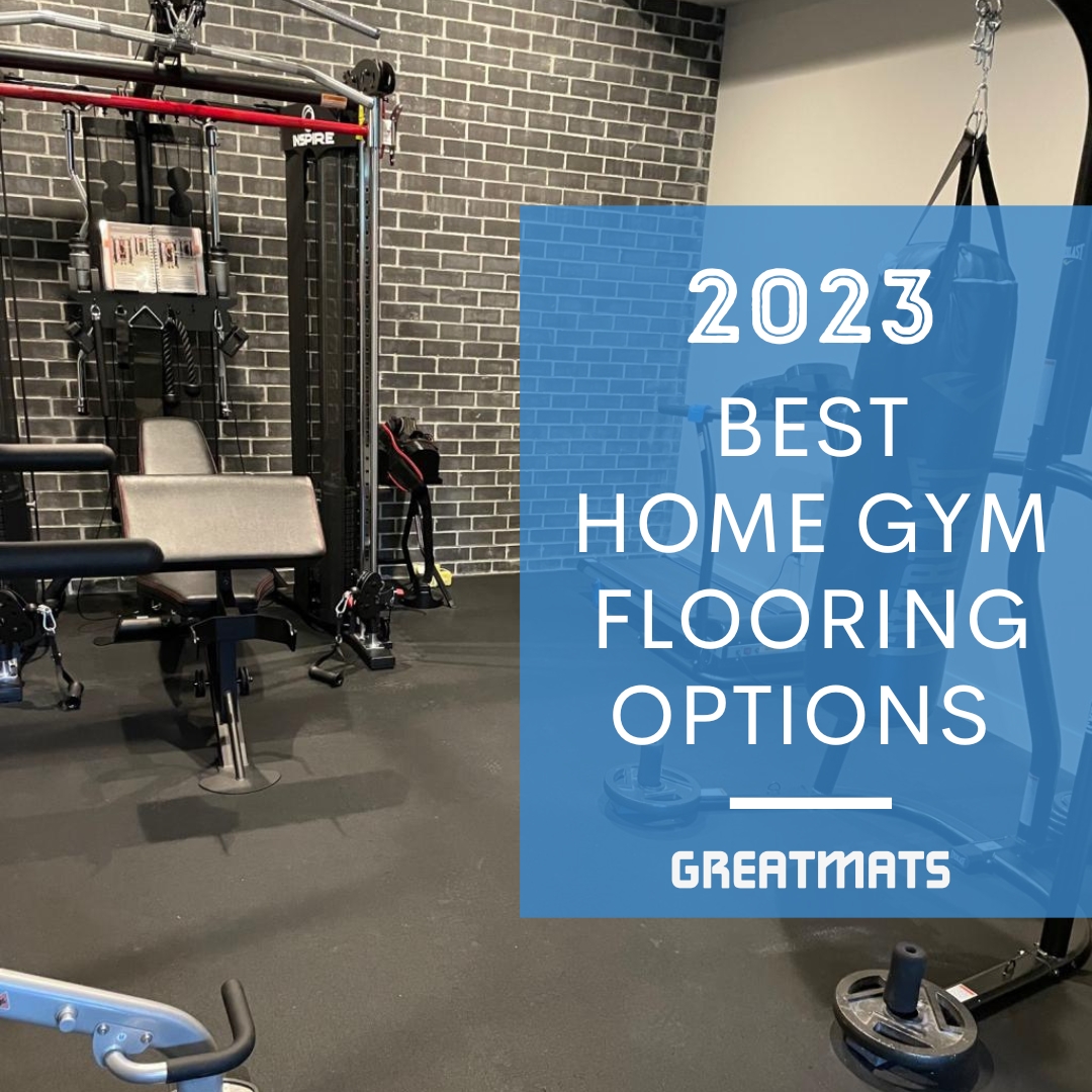 best home gym flooring options - 2023 top picks