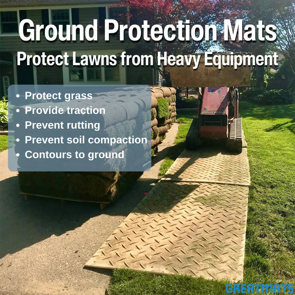 Lawn Protection from Heavy Equipment