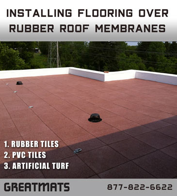 Installing flooring over rubber roof membranes info