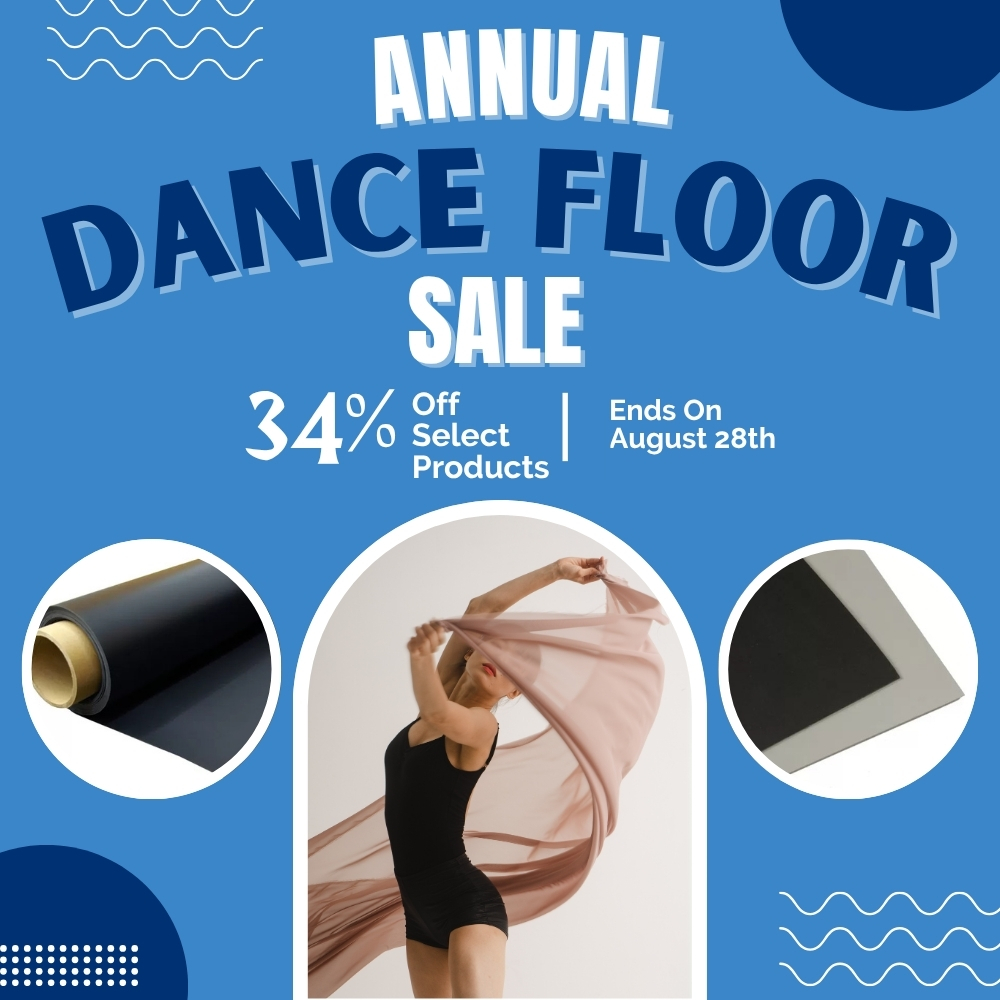 Annual Dance Floor Sale Ends August 28th - 26% Off Selected Products