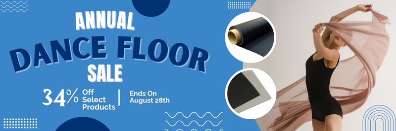 Annual Dance Floor Sale Ends August 28th - 26% Off Selected Products