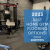 best home gym flooring options - 2023 top picks thumbnail