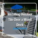 installing outdoor tile over wood deck thumbnail